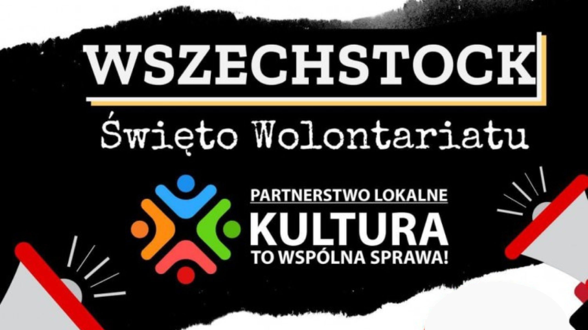 Wszechstock - święto wolontariatu
