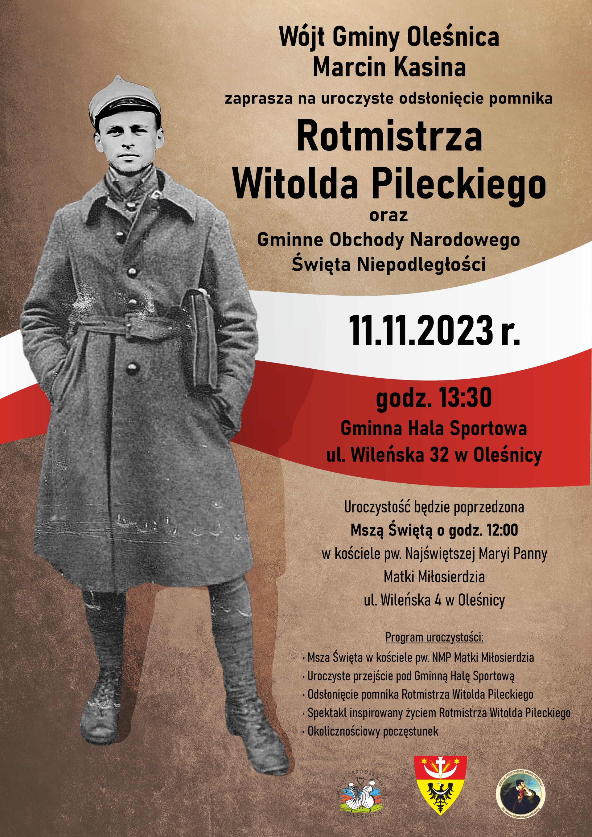 Plakat z zaproszeniem na uroczyste uroczyste odsłonięcie pomnika rotmistrza Witolda Pileckiego oraz Gminne Obchody Narodowego Święta Niepodległości