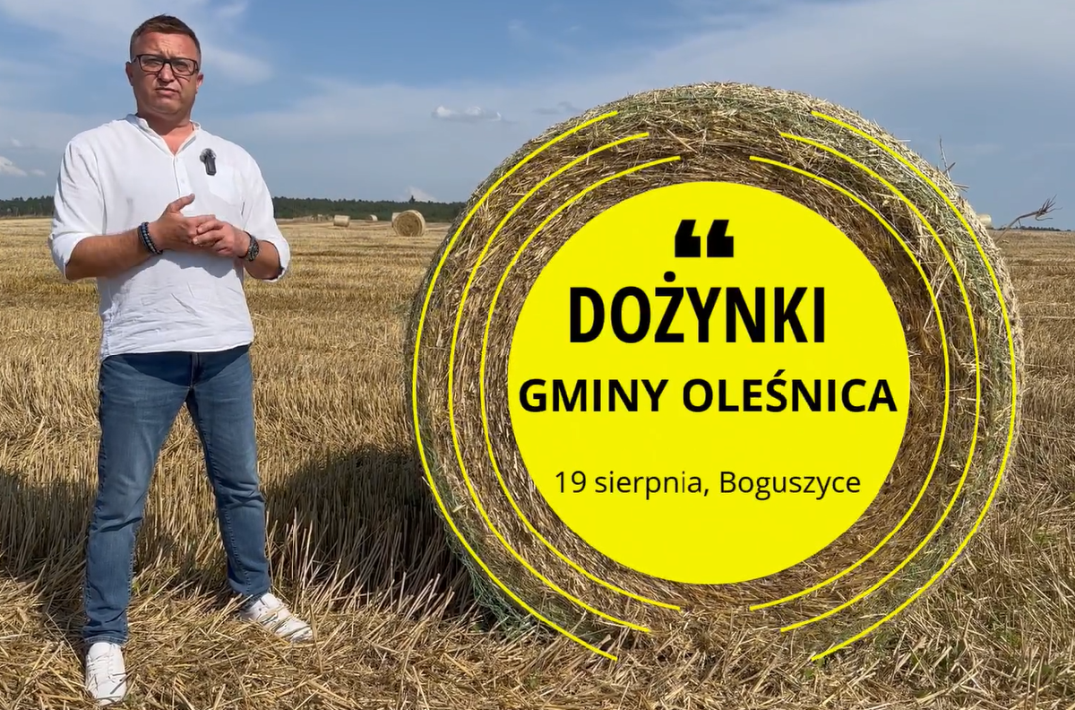Wójt gminy Oleśnica Marcin Kasina zaprasza na Dożynki Gminne, plakat reklamujący wydarzenie